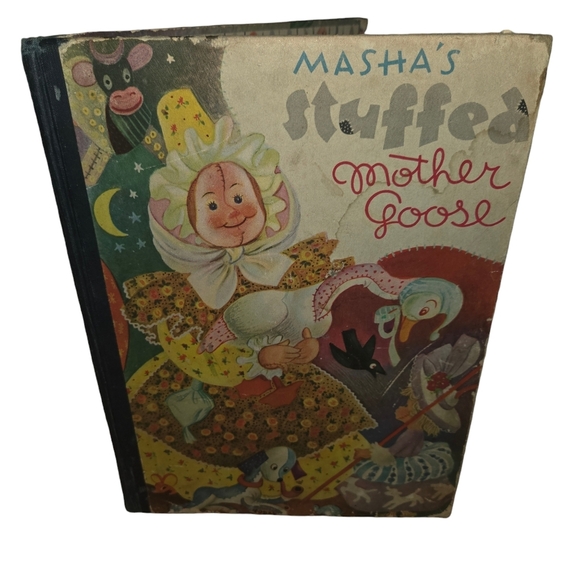 Masha's Stuffed Mother Goose - Hardcover 1946 First Edition - Picture 1 of 6